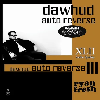 Auto Reverse by Dawhud