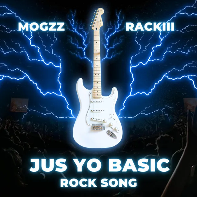 Jus Yo Basic Rock Song