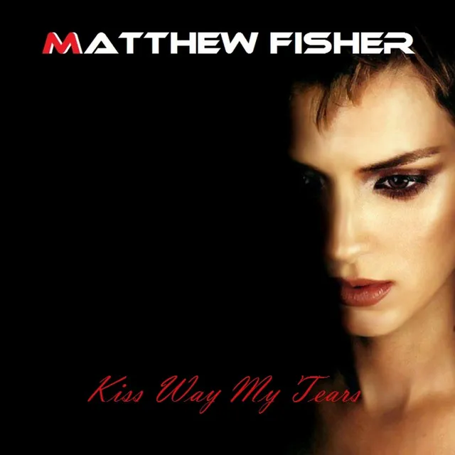 Kiss Way My Tears - Radio Edit Version