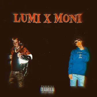 LUMI X MONI by Luminosity