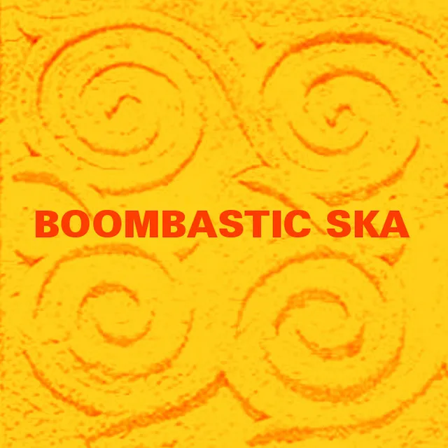 Boombastic Ska