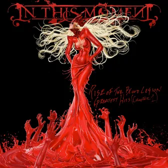 Rise of the Blood Legion- The Best of (Chapter 1) by In This Moment