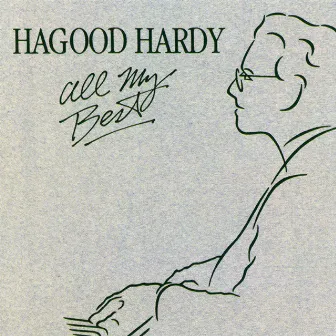 All My Best by Hagood Hardy