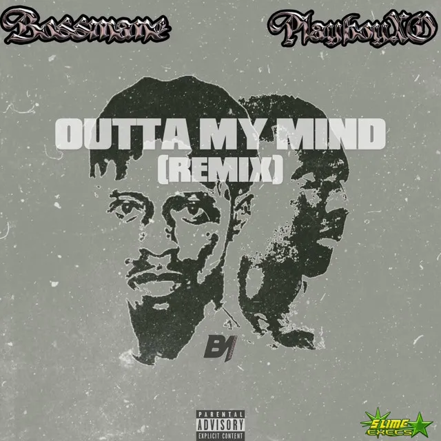 Outta My Mind - Remix