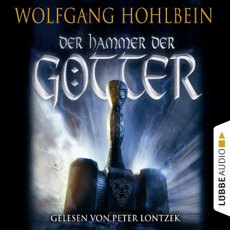 Der Hammer der Götter by Wolfgang Hohlbein