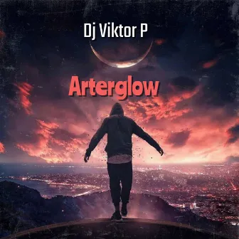 Afterglow by Dj Viktor P