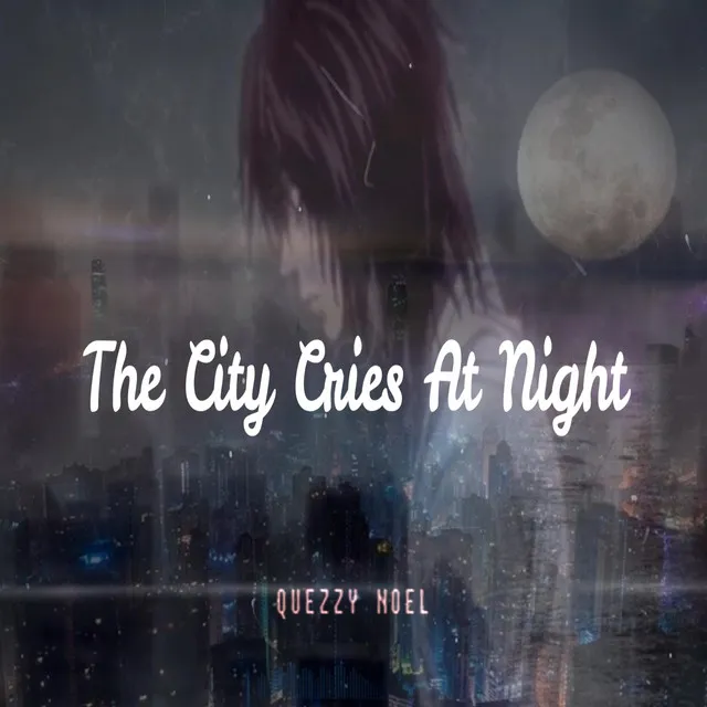 The City Cries At Night - Instrumental