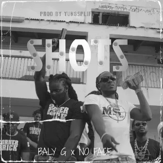 Shots by Baly G