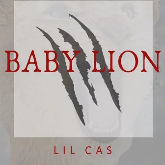 Baby Lion by Lil Cas