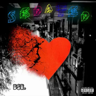 Sedated by D$r.