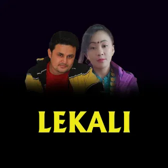 LEKALI by Sudip Chhetri