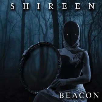 Beacon by Shireen