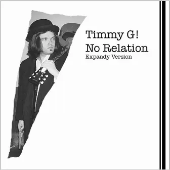 No Relation by Timmy G