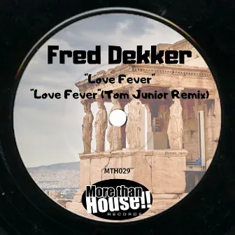 Love Fever by Fred Dekker