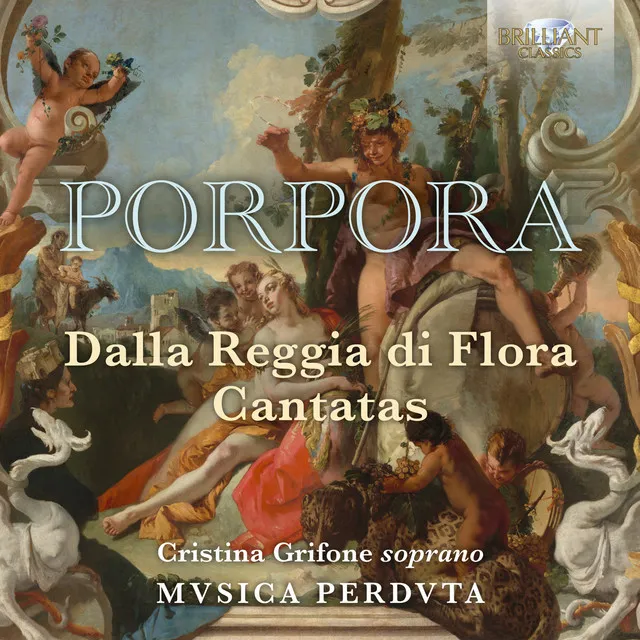 Porpora: Dalla Reggia di Flora, Cantatas