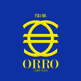 ORRO by Para Sha