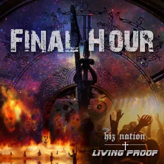 Final Hour by Hiz Nation