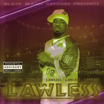 Lawless by Lawless