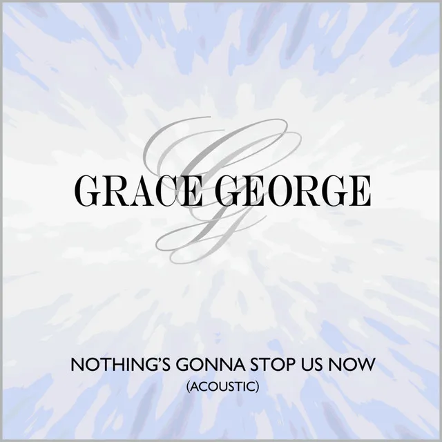 Nothing's Gonna Stop Us Now - Acoustic