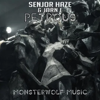 Petrous by Senjor Haze