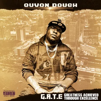 G.A.T.E. by Quvon Dough