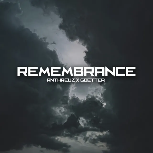 Remembrance - Remix