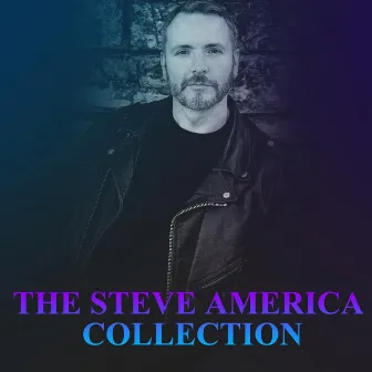 The Steve America Collection by Steve America