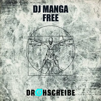 Free by DJ Manga