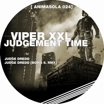 Judgement Time by Viper XXL