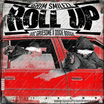 Roll Up by Grim Smilezz