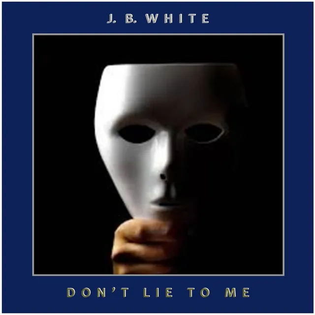 Don't Lie to Me - 2022 Mix