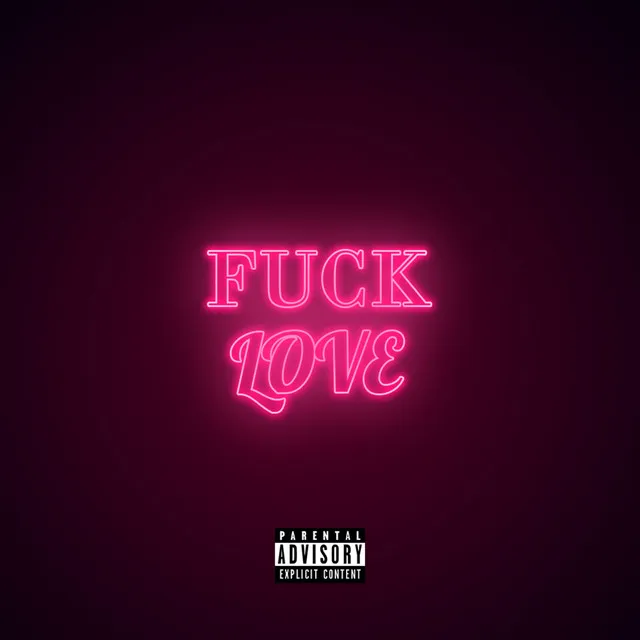 Fuck Love