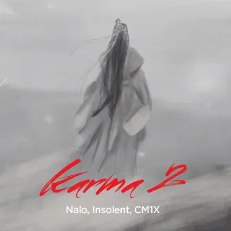 Karma 2 by NALO