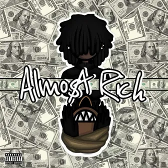 Almost Rich by Keez