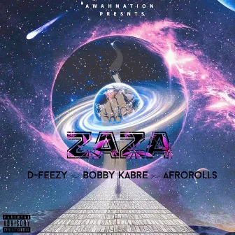 zaza by D-Feezy