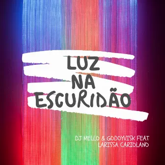 Luz na Escuridão by Unknown Artist