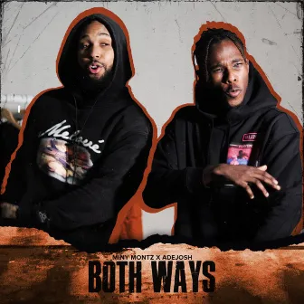 Both Ways by AdeJosh