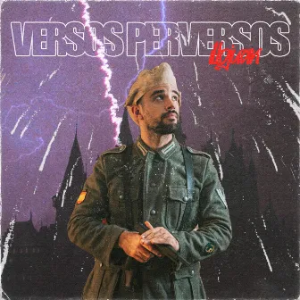 Versos Perversos by IlloJuan