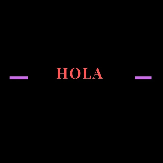 Hola