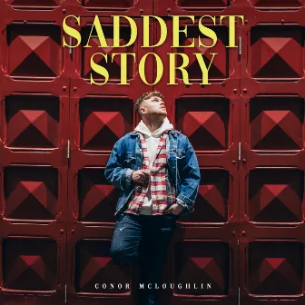 Saddest Story by Conor McLoughlin