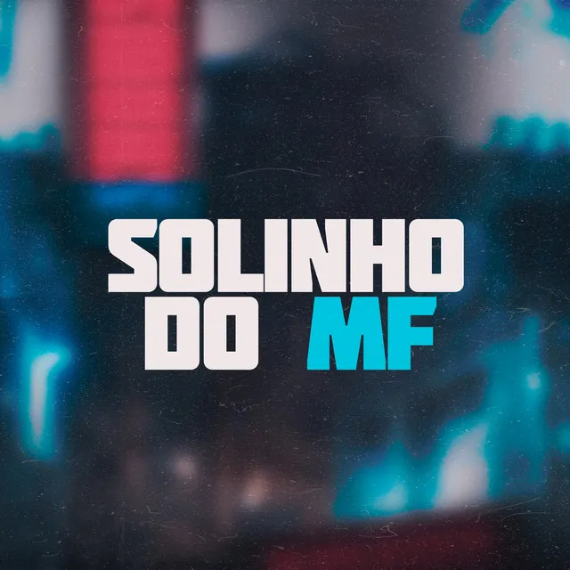 Solinho do MF