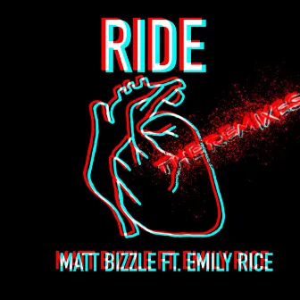 RIDE (Remixes) by Matt Bizzle