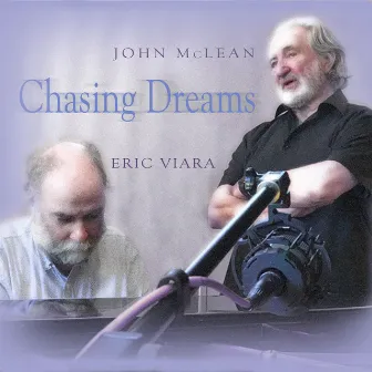 Chasing Dreams by John McLean