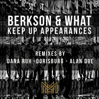 Keep Up Appearances (Remixes) by Dan Berkson