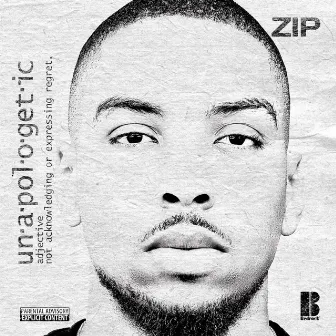 Unapologetic by Zippa