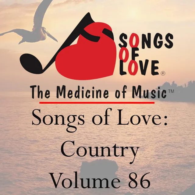 Songs of Love: Country, Vol. 86