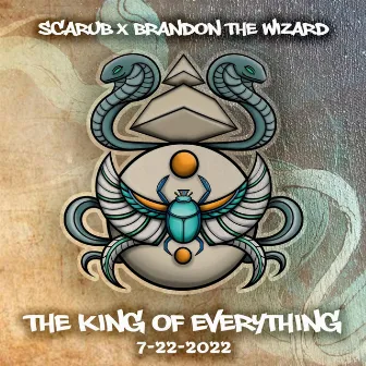 the king of everything by Brandon the Wizard