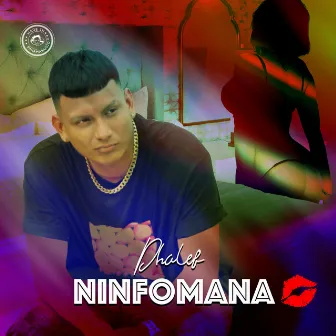 Ninfomana by Dhalef