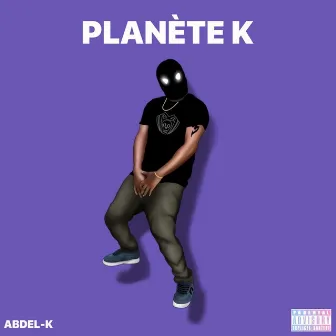 Planète K by Abdel-K