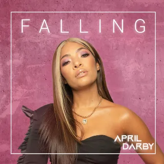 Falling by April Darby